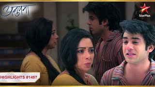 Anupama ने किया Ansh से सवाल! | Ep.1497 | Highlights | Anupama | Mon-Sun | 10PM