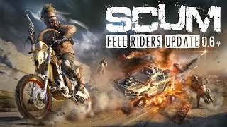 SCUM - HellRiders - Official Trailer