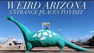 Weird Arizona   5 Strange Places to Visit on a Trip to the Arizona Desert