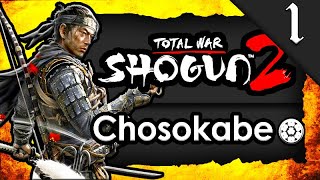 RISE OF CHOSOKABE CLAN! Total War Shogun 2: Chosokabe Campaign Gameplay #1