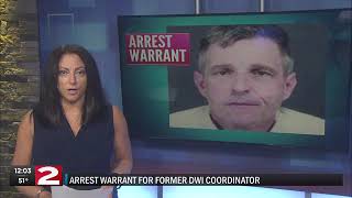 Arrest warrant issued for former Oneida County DWI coordinator