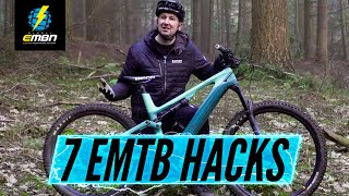 7 Top E Bike Hacks | Quick Tips For Using \u0026 Riding An EMTB