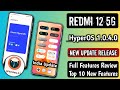 Redmi 12 5G/POCO M6 Pro India HyperOS 1.0.4.0 New Update Released/First Look & Top 10 New Features