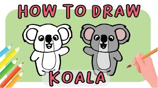 How to Draw a Koala for Kids | Comment dessiner un koala | Коала суретін қалай салуға болады