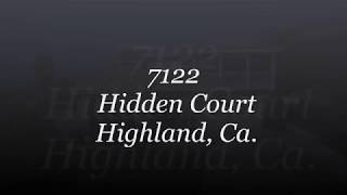 7122 Hidden Court Highland, Ca