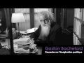 bachelard causeries sur l imagination poétique 3 7 les images du feu