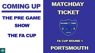 Ipswich Town FC -#itfc Matchday Ticket -Ipswich Town v Portsmouth FA CUP 1ST Round - Pre Game