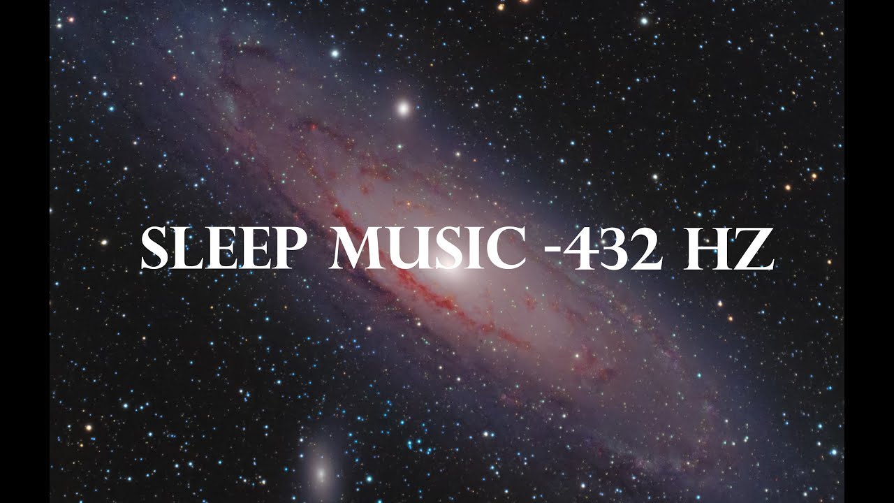 The Best SLEEP Music | 432 HZ | Powerful Sleep And Healing Frequency ...