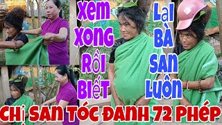 Tới Công Chuyện Chị San Tóc Đanh Xem Đi Rồi Biết #phimhay #giaitri #love #funny #haihuoc #giadinh