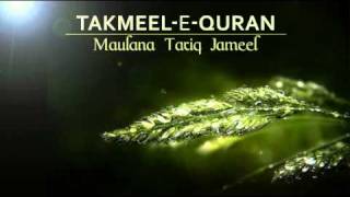 Takmeel-e-Quran- Maulana Tariq Jameel bayan