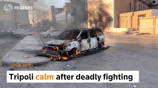 Tripoli calm after deadly fighting rocks Libya
