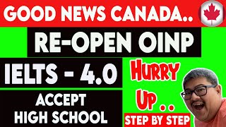 NEW CANADA IMMIGRATION STREAM RE-OPENING I OINP IN-DEMAND SKILLS STREAM