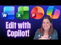 Copilot's New Edit Mode Does the Work For You in Word, Excel & PowerPoint