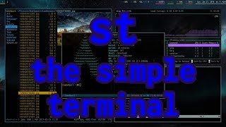 My st (suckless terminal) Build: The Even Bester Terminal!