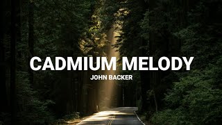 Cadmium - Melody (feat. Jon Becker) [Lyric Video]