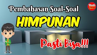 PEMBAHASAN SOAL HIMPUNAN (Part #1)