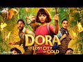 Dora And The Lost City Of Gold ( 2019) Full Movie English | Dora And The Lost City Review & Story