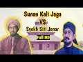 FILM SUNAN KALI - JAGA VS SYEKH SITI JENAR (Full Movie HD)
