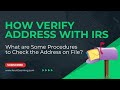 How to Verify the IRS Has My Correct Address?