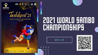 WORLD SAMBO CHAMPIONSHIPS 2021. DAY 2 - MAT 3