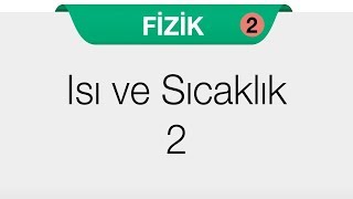 Isı ve Sıcaklık - Isı ve Sıcaklık 2