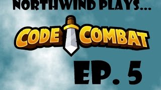 Let's Play: Code Combat | Python Gameplay Walkthrough - Episode 5