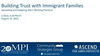 Building Trust with Immigrant Families: Spreading and Adapting 2Gen Working Practices