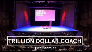 Eric Schmidt - Trillion Dollar Coach