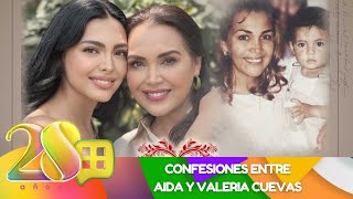 Confesiones de Aida y Valeria Cuevas en el Día de las Madres | Programa 10 mayo