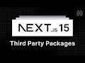 Next.js 15 Tutorial - 61 - Third Party Packages