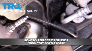 How To Replace O2 Sensor 2008-2012 Ford Escape