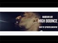 Madison Jay- High Bounce ( Video)