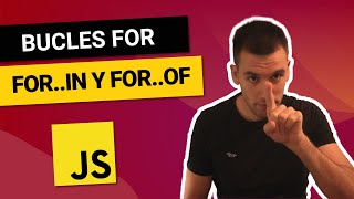 ¿FOR .. IN 🤔 FOR .. OF? 😱 Cuál DEBES utilizar!😎 Curso de JAVASCRIPT desde CERO #11