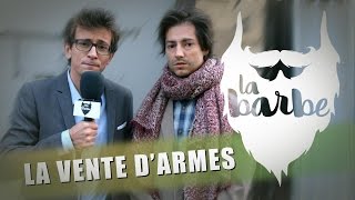 LA VENTE D'ARMES (feat. SAM ROBBÉ - DOUX DINGUES) - LA BARBE