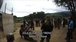 TRENCH Medic Combat 2014 Augast