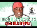 dino malachie les fils d opa