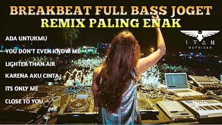 DJ BREAKBEAT ADA UNTUKMU - TYOK SATRIO FULL BASS !!! MELODY ENAK 2022 !!!