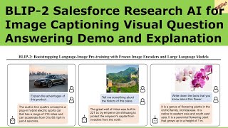 BLIP 2 Image Captioning Visual Question Answering Explained ( Hugging Face Space Demo )