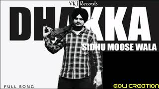 Dhakka:Sidhu Moose Wala Ft.Afsana Khan || Letest Punjabi Song 2019