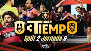 TERCER TIEMPO: KING OF KINGS, Kings World Nation, Polémicas Jornada 9 y más