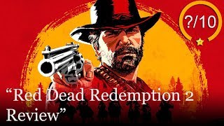 Red Dead Redemption 2 Review [PS4 & Xbox One]