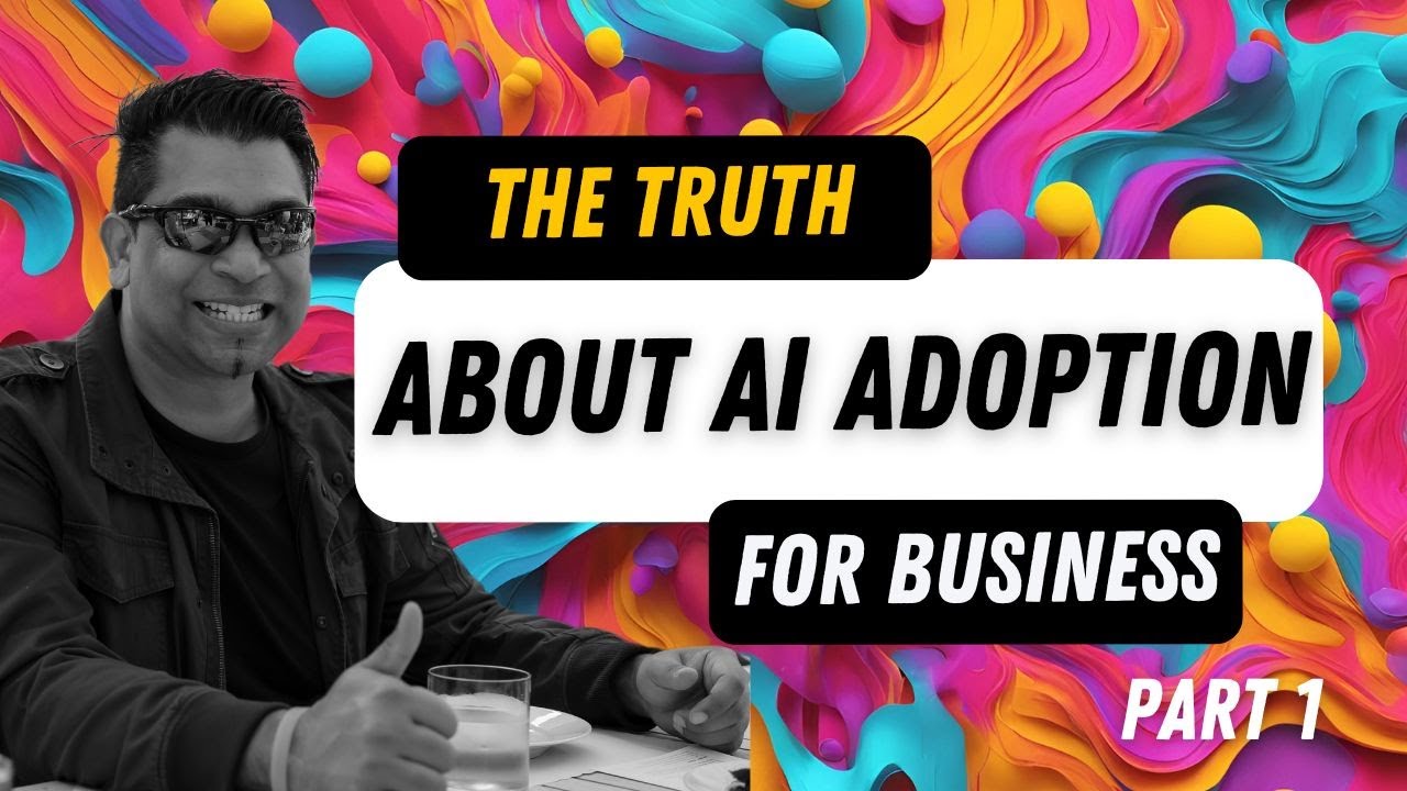 The Hidden Truth About Ai Adoption Why Most Business Owners Fail Part