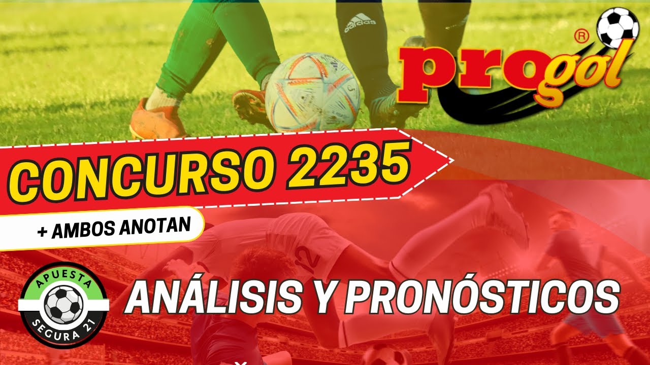 Progol 2235 Análisis Completo Youtube