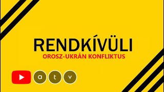 Rendkívüli Híradó - Lakónegyedet ért orosz bombatalálat Szumiban