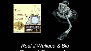 Real J. Wallace \u0026 Blu - Casual Encounter