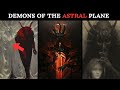 Who Are the Archons - The DARK Rulers Of The ASTRAL World