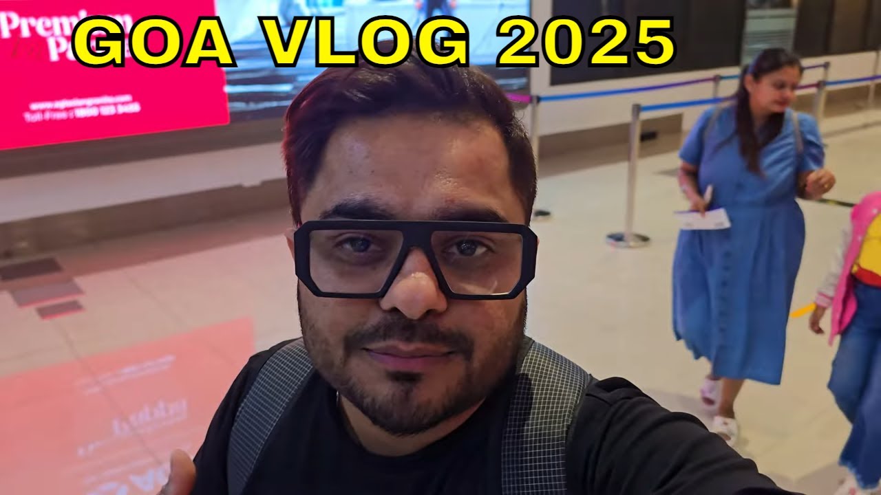 Travelling To Goa 1st Time India Vlog Goa Vlog Youtube