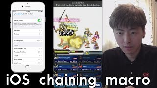 FFBE How to create a chaining macro on iOS