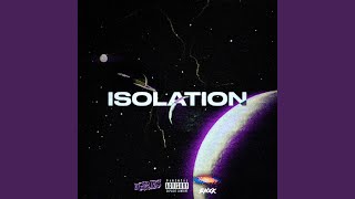 ISOLATION (feat. ENXK)