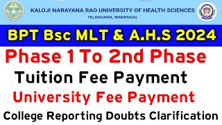 KNRUHS 2024 BPT BSc MLT \u0026 A.H.S 2nd Phase College Reporting Doubts clarification